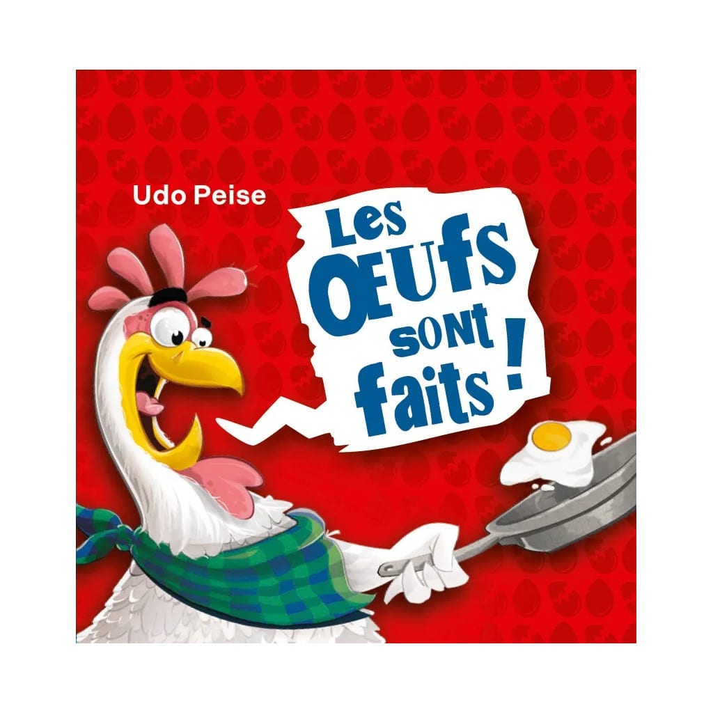 Les oeufs sont faits